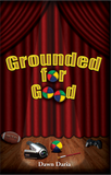 Grounded For Good